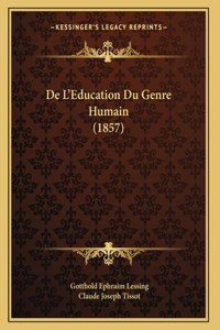 De L'Education Du Genre Humain (1857)