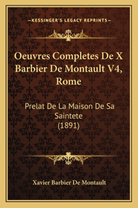 Oeuvres Completes De X Barbier De Montault V4, Rome