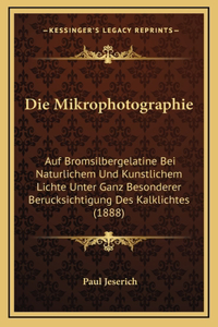 Die Mikrophotographie