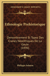 Ethnologie Prehistorique