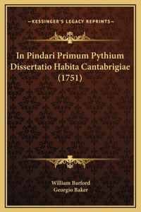 In Pindari Primum Pythium Dissertatio Habita Cantabrigiae (1751)