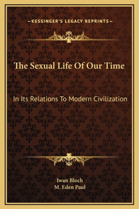 The Sexual Life Of Our Time