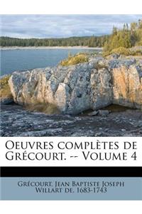 Oeuvres Completes de Gr Court. -- Volume 4