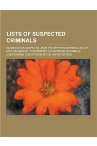 Lists of Suspected Criminals