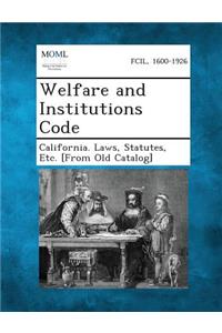 Welfare and Institutions Code