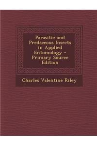 Parasitic and Predaceous Insects in Applied Entomology