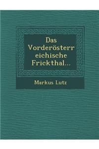 Das Vorderosterreichische Frickthal...