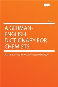 A German-English Dictionary for Chemists