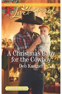 A Christmas Baby for the Cowboy