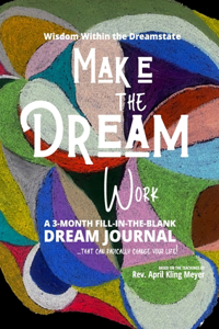 Make the Dream Work