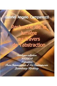 La lumière au travers même de l'abstraction