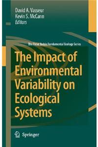 Impact of Environmental Variability on Ecological Systems