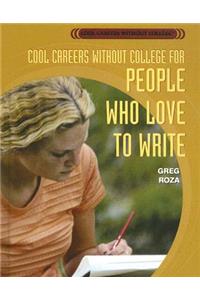 Cool Careers Without College for People Who Love to Write