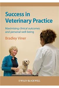 Success in Veterinary Practice