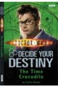 Time Crocodile : Decide Your Destiny No 3