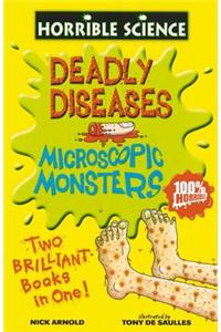 Deadly Diseases and Microscopic Monsters