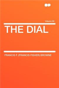 The Dial Volume 66