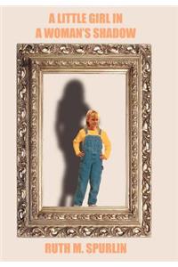 Little Girl in a Woman's Shadow