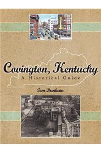 Covington, Kentucky, A Historical Guide