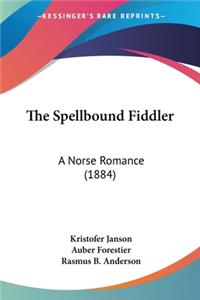 Spellbound Fiddler