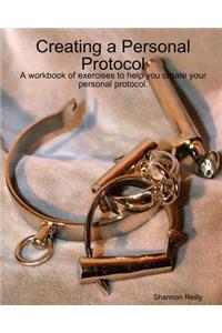 Creating A Personal Protocol