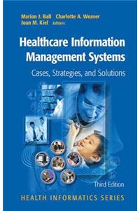 Healthcare Information Management Systems