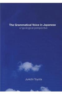 Grammatical Voice in Japanese: A Typological Perspective