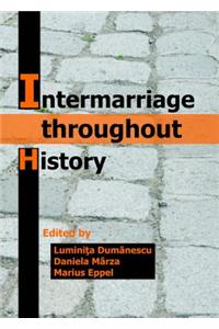 Intermarriage throughout History