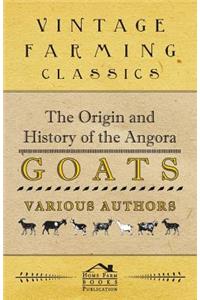 The Origin and History of the Angora Goats