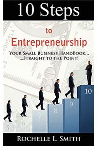 10 Steps to Entrepreneurship