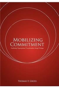 Mobilizing Commitment