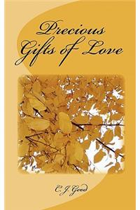 Precious Gifts of Love