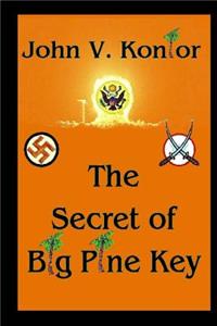 Secret of Big Pine Key