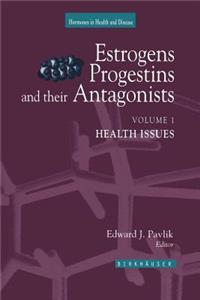 Estrogens, Progestins, and Their Antagonists