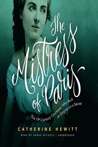 The Mistress of Paris Lib/E