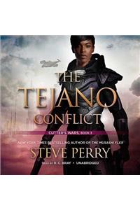 Tejano Conflict Lib/E