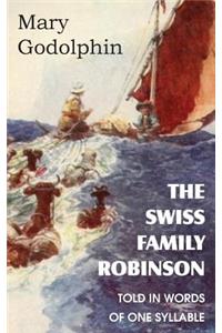 Swiss Family Robinson Told in Words of One Syllable