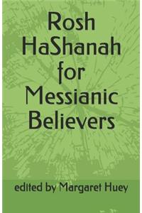 Rosh Hashanah for Messianic Believers
