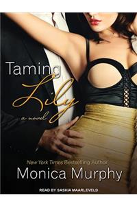 Taming Lily