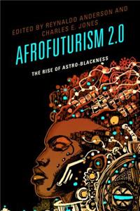 Afrofuturism 2.0