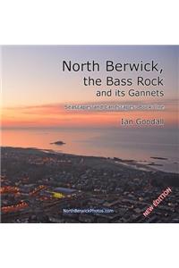 North Berwick, the Bass Rock and its Gannets