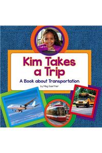 Kim Takes a Trip