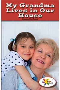 My Grandma Lives in Our House