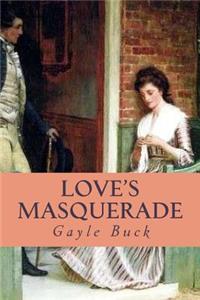Love's Masquerade