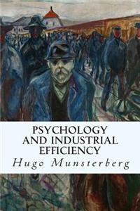 Psychology and Industrial Efficiency