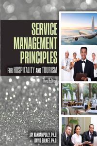 Service Management Principles for Hospitality and Tourism