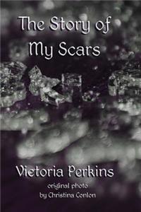 Story of My Scars