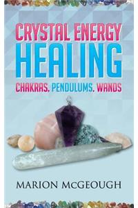 Crystal Energy Healing