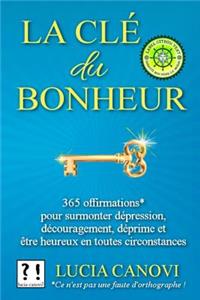 La Clé Du Bonheur