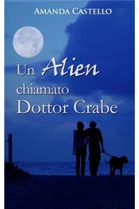 Un Alien chiamato Dottor Crabe